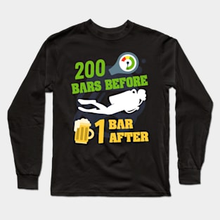 Scuba diving ; 200 bar - 1 bar - débriefing Long Sleeve T-Shirt